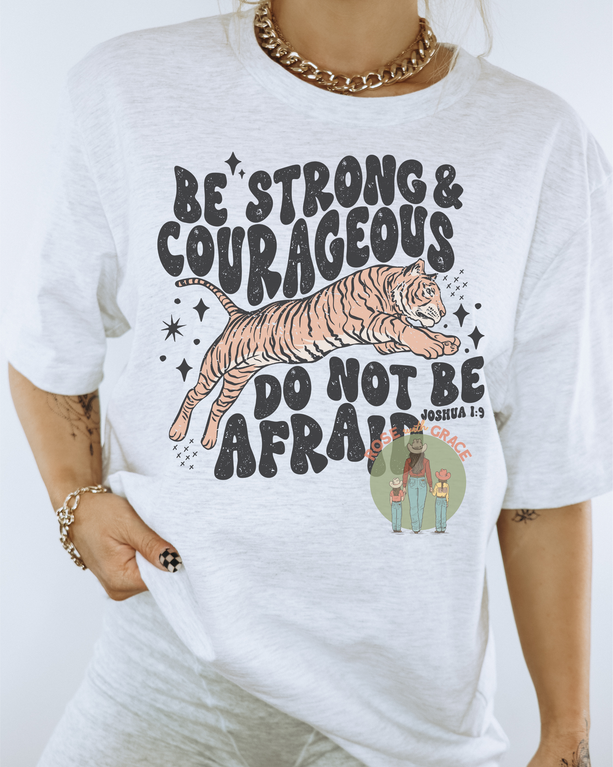 Be Strong & Courageous Joshua 1:9 -TShirt *YOU PICK COLOR*