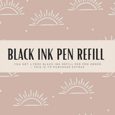 BLACK PEN INK REFILLS (1 free refill per pen) Rose with Grace LLC