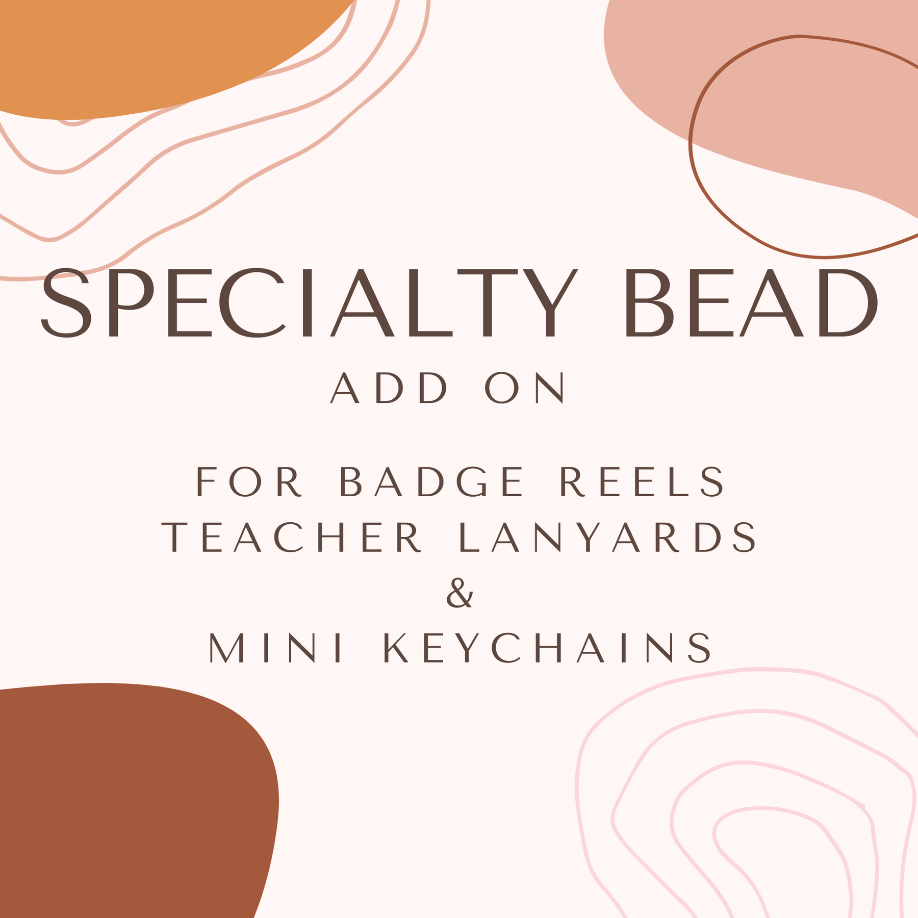 ADD SPECIALITY BEADS FOR BADGE REEL, TEACHER LANYARDS OR MINI KEYCHAINS Rose with Grace LLC