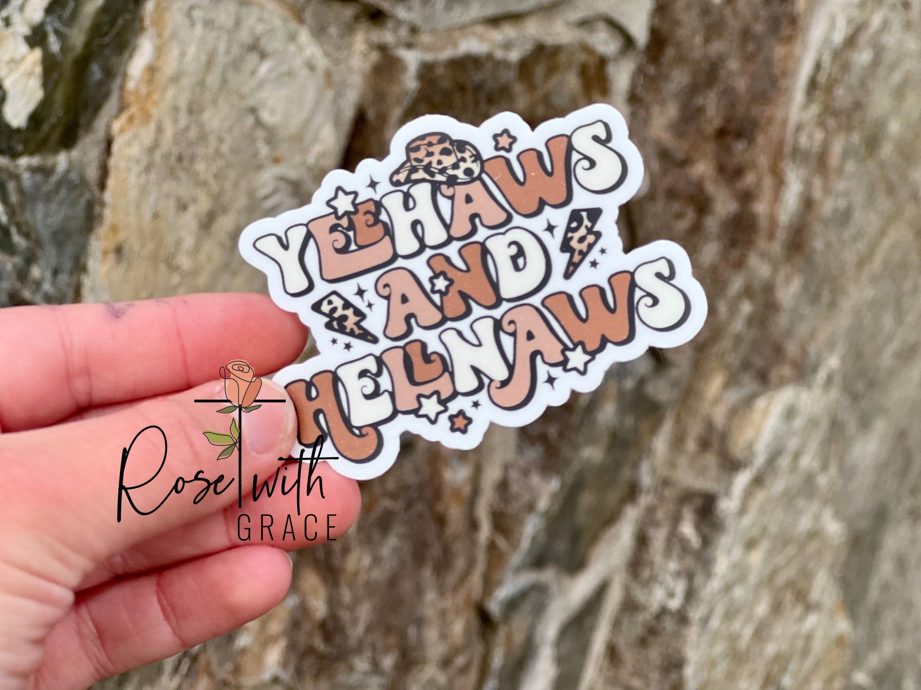 YEEHAWS AND HELLNAWS STICKER Rose with Grace LLC
