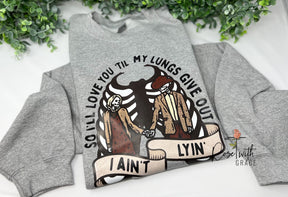 TIL MY LUNGS GIVE OUT - CREWNECK Rose with Grace LLC